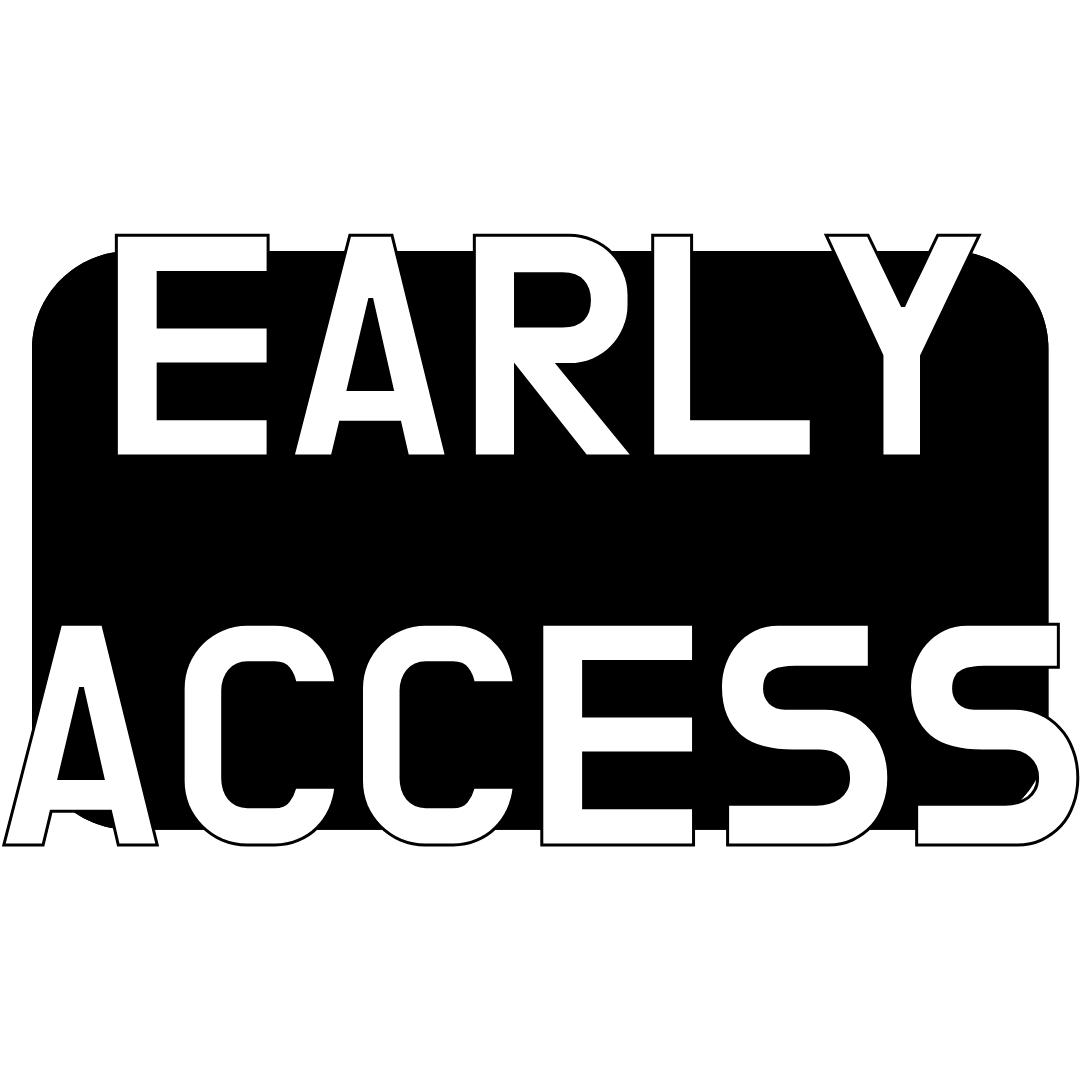 Early Access